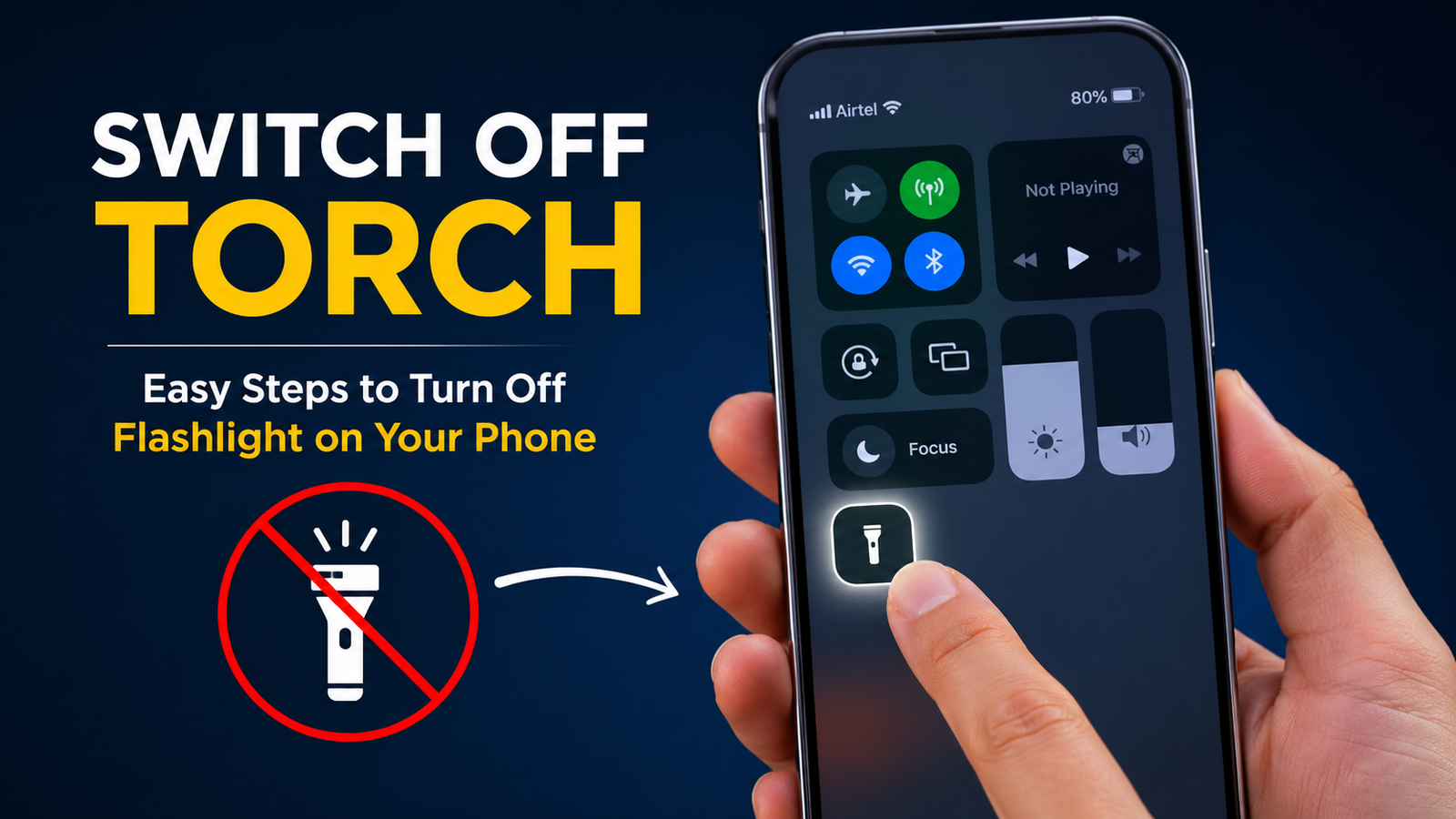 switch off torch: easy steps to turn off flashlight on phone