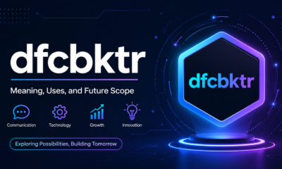 dfcbktr Explained Clearly With Meaning Uses and Future Scope