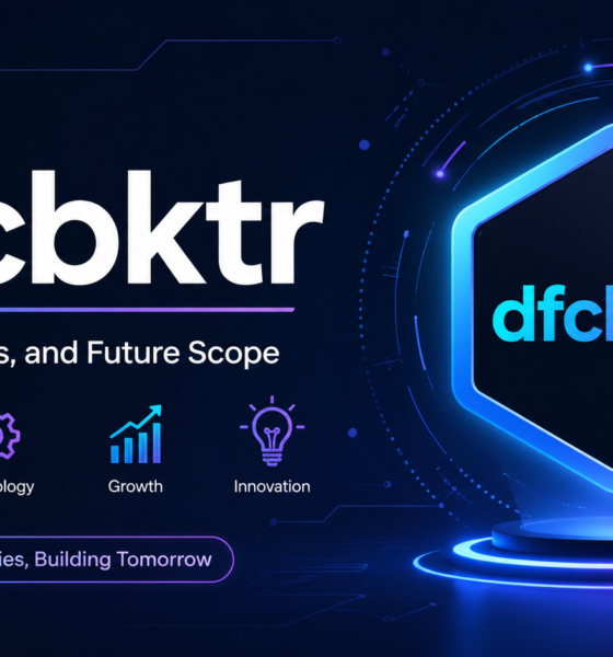 dfcbktr Explained Clearly With Meaning Uses and Future Scope
