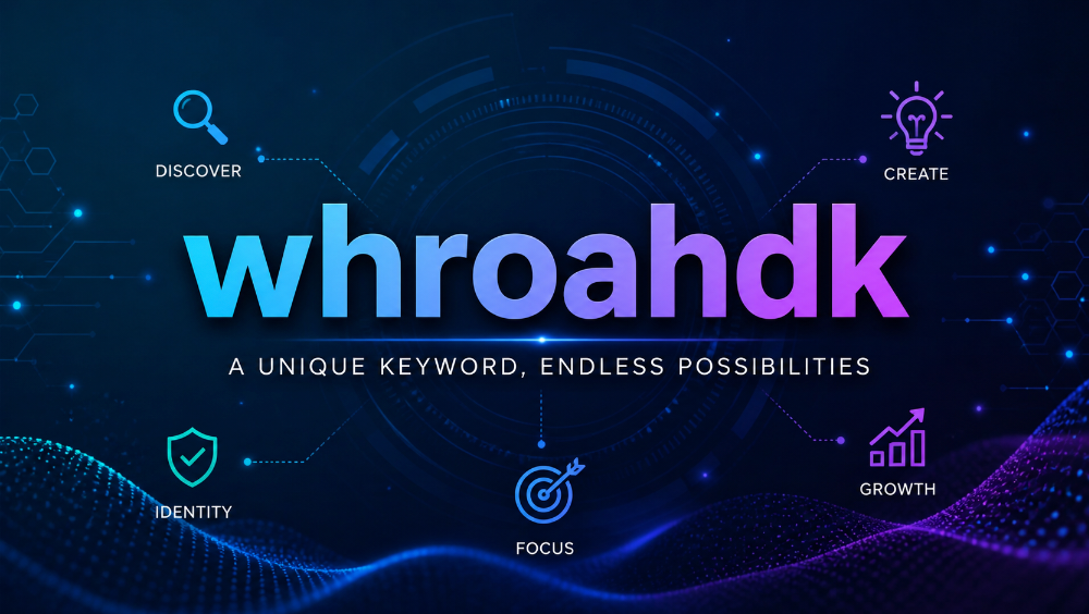 whroahdk explained clearly for modern digital users today