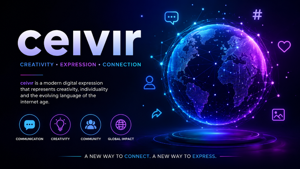 ceıvır: The Meaning, Uses, and Importance in the Digital World